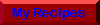 My Recipes